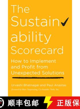 【3-4周达】The Sustainability Scorecard: How to Implement and Profit from Unexpected Solutions [9781523093786]