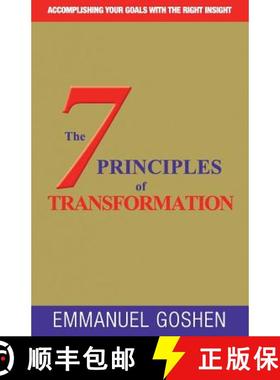 预订 The 7 Principles of Transformation: Accomplishing Your Goals with the Right Insight . [9780993066177]