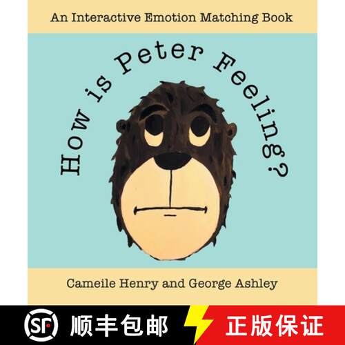 【3-4周达】精装 How is Peter Feeling?: An Interactive Emotion Matching Book [9781664295223]