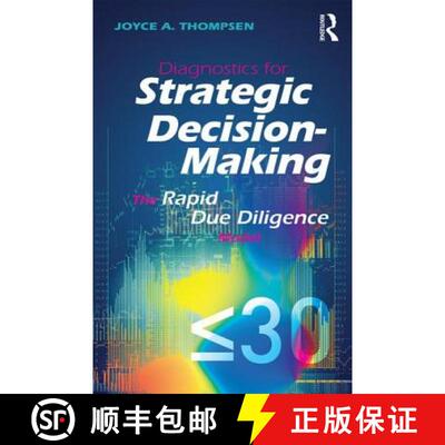 【3-4周达】Diagnostics for Strategic Decision-Making: The Rapid Due Diligence Model [9781138202221]