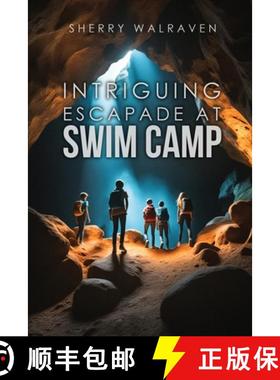 预订 Intriguing Escapade at Swim Camp [9781963735307]