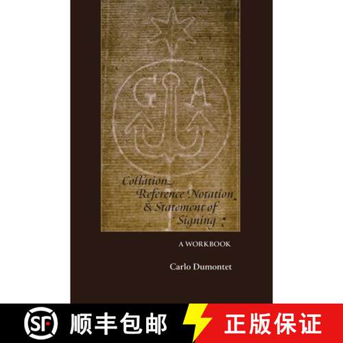 【3-4周达】Collation, Reference Notation, & Statement of Signing: A Workbook [9780645666229]