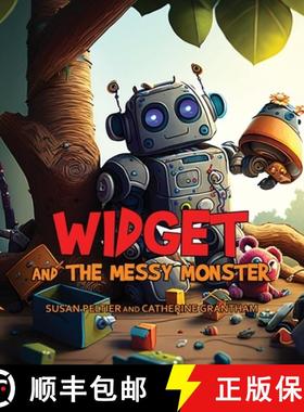 预订 Widget and the Messy Monster [9781088175750]