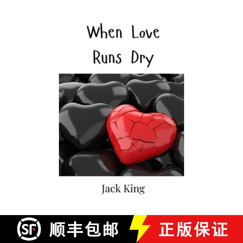 【3-4周达】When Love Runs Dry [9789908005409]