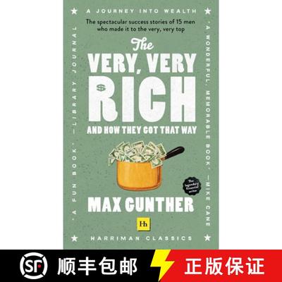 【3-4周达】The Very, Very Rich and How They Got That Way (Harriman Classics): The Spectacular Success... [9780857199553]