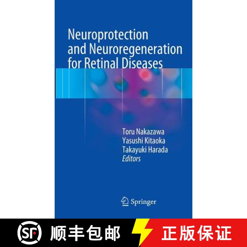 【3-4周达】Neuroprotection and Neuroregeneration for Retinal Diseases [9784431549642]