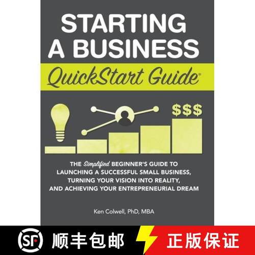 【3-4周达】Starting a Business QuickStart Guide: The Simplified Beginner's Guide to Launching a Succe... [9781945051630]