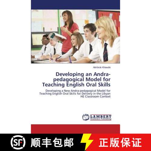 预订 Developing an Andra-pedagogical Model for Teaching English Oral Skills [9783659751868]