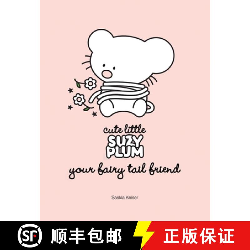 【3-4周达】Cute Little Suzy Plum: your fairy tail friend [9798886932515]