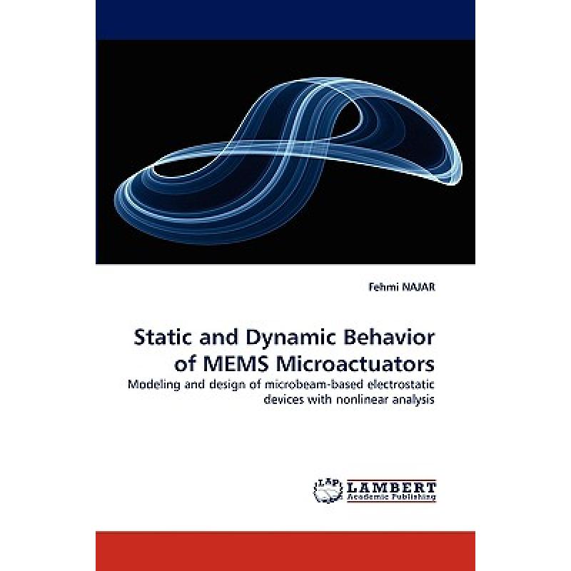 预订 static and dynamic behavior of mems . [9783838359304]