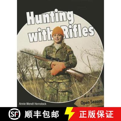 【3-4周达】Hunting with Rifles [9781477767115]