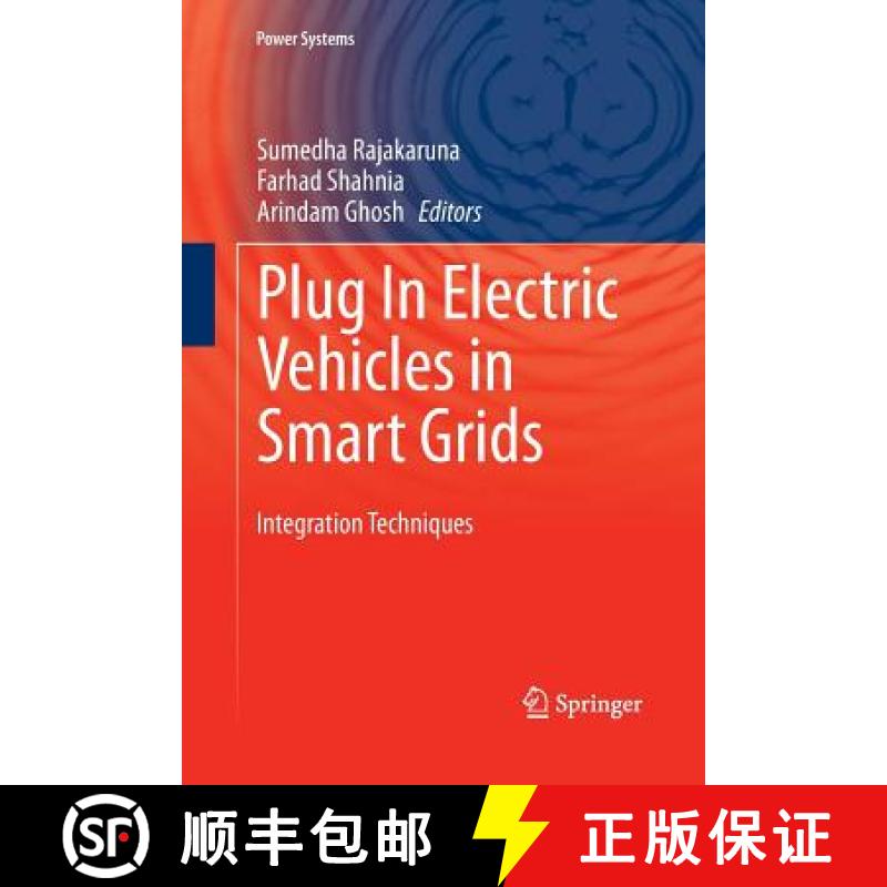 【3-4周达】Plug In Electric Vehicles in Smart Grids : Integration Techniques [9789811013768]