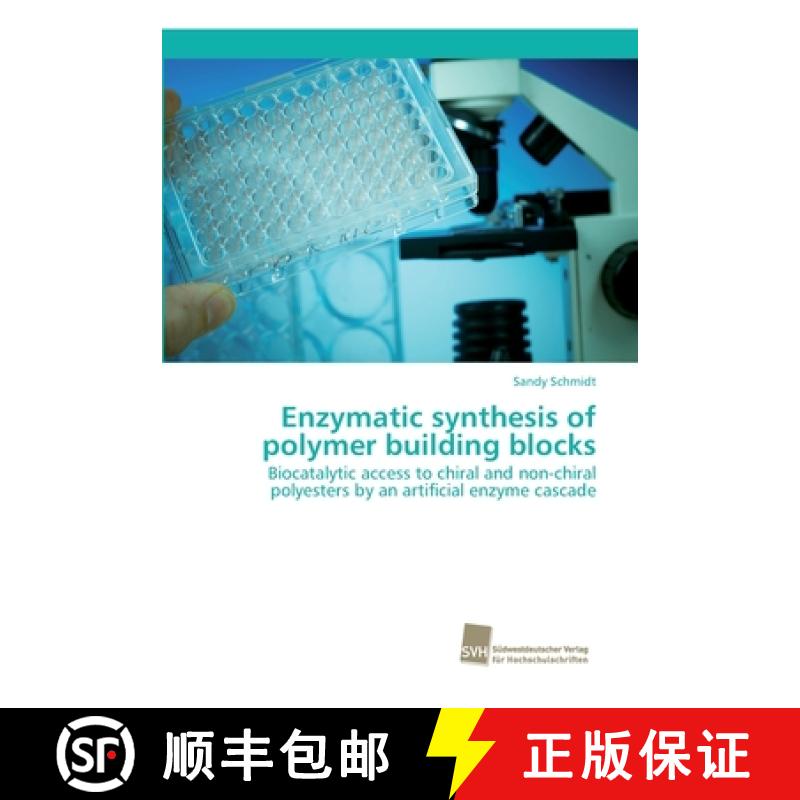预订 Enzymatic synthesis of polymer building blocks [9783838152042]