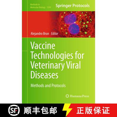 【3-4周达】Vaccine Technologies for Veterinary Viral Diseases: Methods and Protocols (1st ed. 2016) (... [9781493930074]