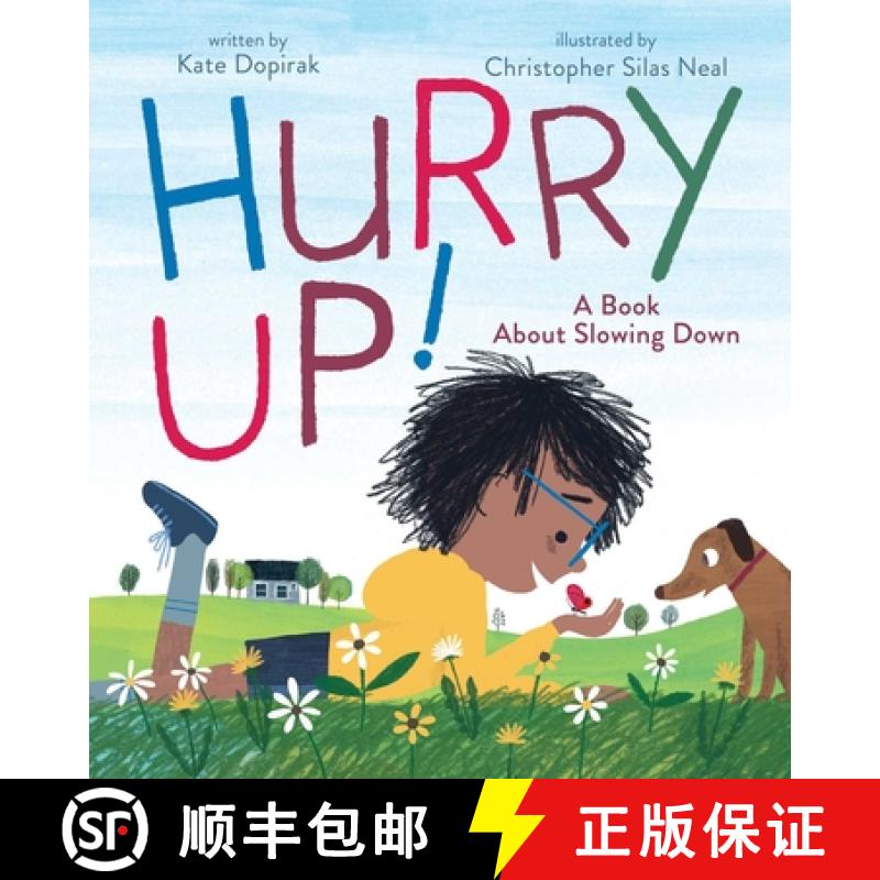 【3-4周达】Hurry Up!: A Book about Slowing Down [9781534424975]