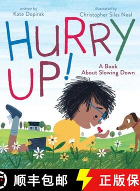 【3-4周达】Hurry Up!: A Book about Slowing Down [9781534424975]