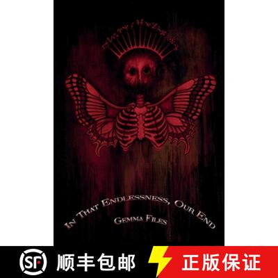 【3-4周达】精装 In That Endlessness, Our End [9781087922096]