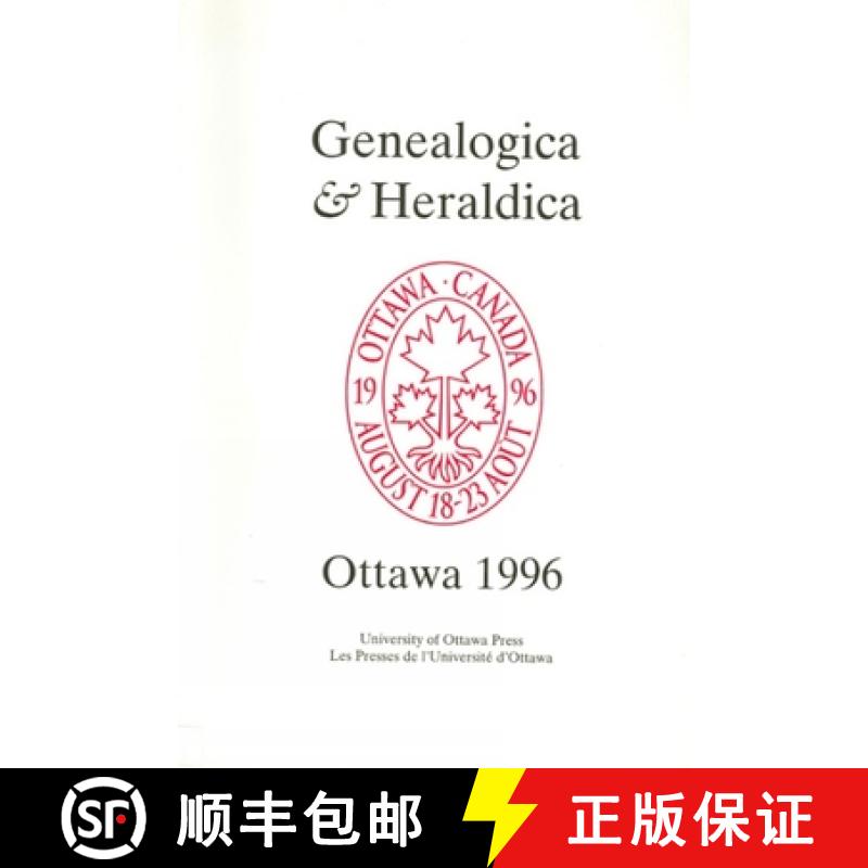 预订 Genealogica & Heraldica: Ottawa 1996 [9780776604725]