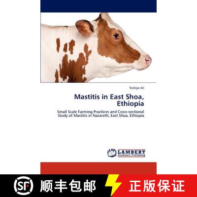 预订 Mastitis in East Shoa, Ethiopia [9783847371939]