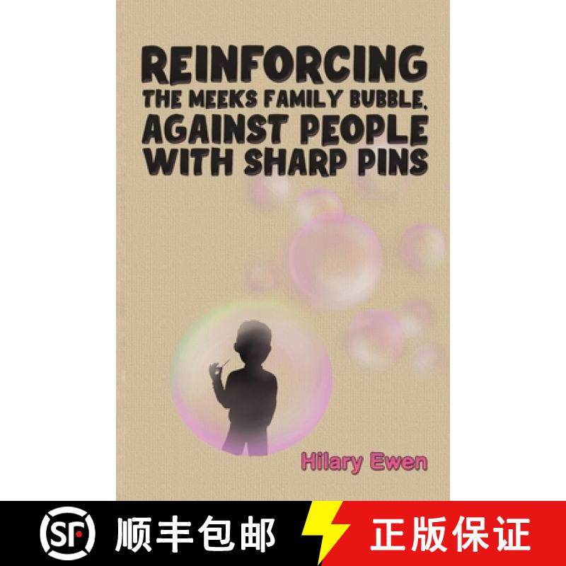 【3-4周达】Reinforcing the Meeks Family Bubble, Against People with Sharp Pins [9781035878048]
