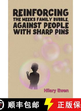 【3-4周达】Reinforcing the Meeks Family Bubble, Against People with Sharp Pins [9781035878048]