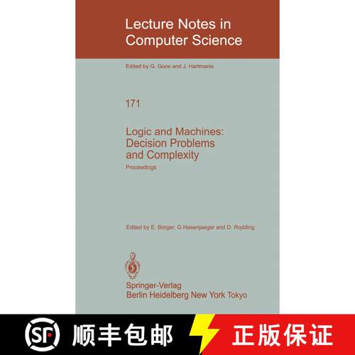 【3-4周达】Logic and Machines: Decision Problems and Complexity: Proceedings of the Symposium Rekursi... [9783540133315]