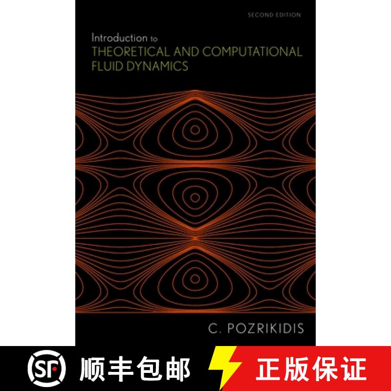 【3-4周达】Introduction to Theoretical and Computational Fluid Dynamics [9780199752072]