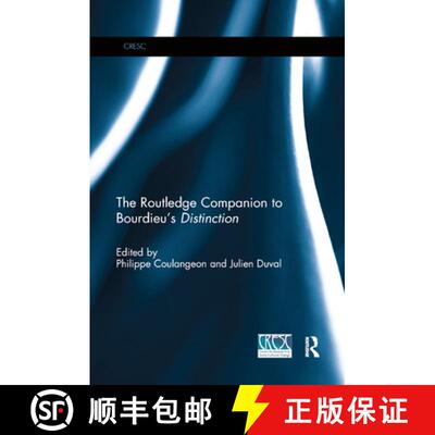 【3-4周达】The Routledge Companion to Bourdieu's 'Distinction' [9780367868888]