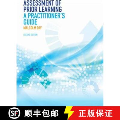 【3-4周达】Assessment of Prior Learning: A Practitioner's Guide. Malcolm Day [9781408068052]