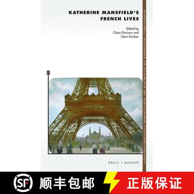预订 精装 Katherine Mansfield's French Lives [9789004283688]
