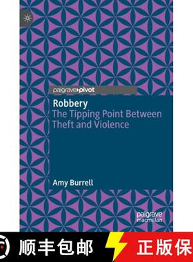 【3-4周达】Robbery : The Tipping Point Between Theft and Violence [9783030931728]