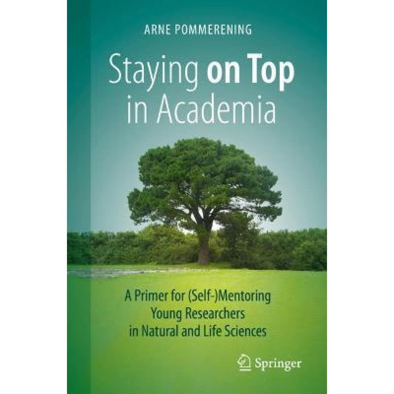 预订 staying on top in academia: a primer. [9783030654665]