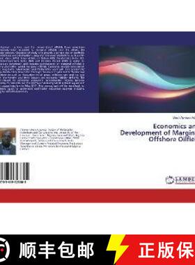 预订 Economics and Development of Marginal Offshore Oilfield [9783659323805]