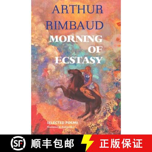 【3-4周达】Morning of Ecstasy: Selected Poems [9781861717924]