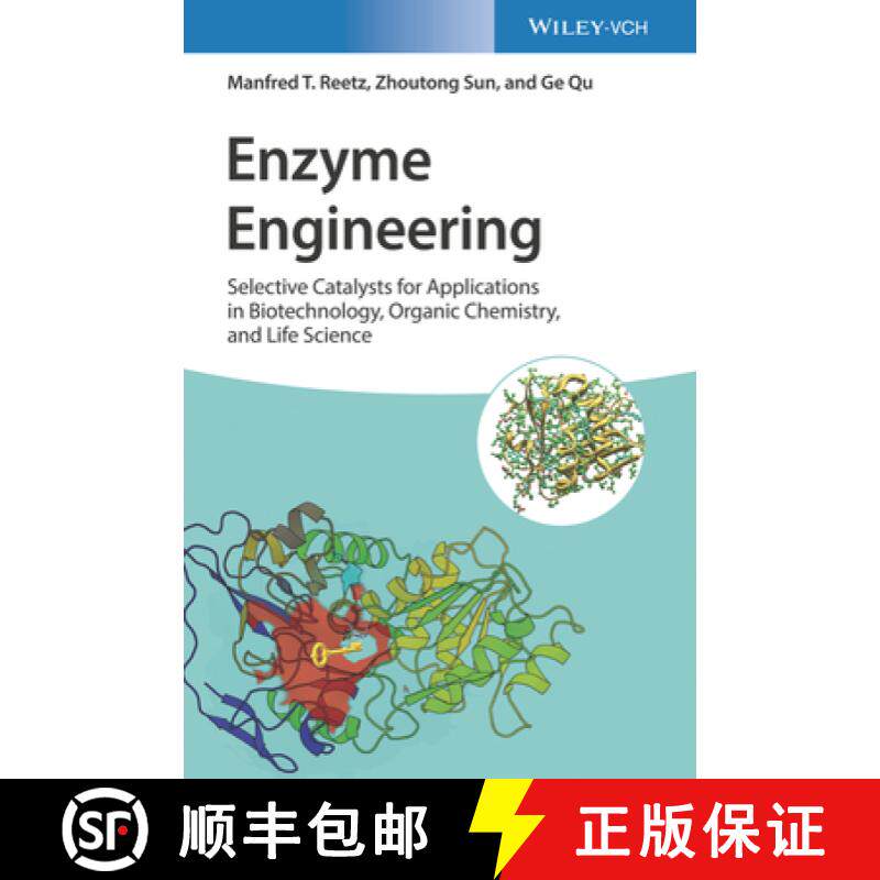 【3-4周达】酶工程 Enzyme Engineering - Selective Catalysts for Applications in Biotechnology, Organic... [9783527350339]