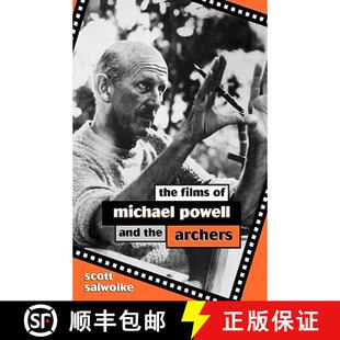 【3-4周达】精装 The Films of Michael Powell and the Archers [9780810831834]