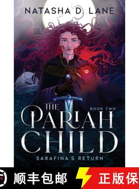【3-4周达】The Pariah Child: Sarafina's Return [9780999697733]