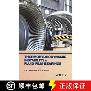 【3-4周达】精装 Thermohydrodynamic Instability In Fluid-Film Bearings [Wiley机械工程] [9780470057216]