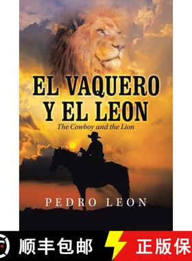 【3-4周达】El Vaquero Y El Leon: The Cowboy and the Lion [9781982271480]