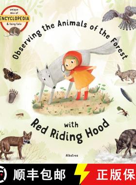 预订 Observing the Animals of the Forest with Little Red Riding Hood [9788000059419]