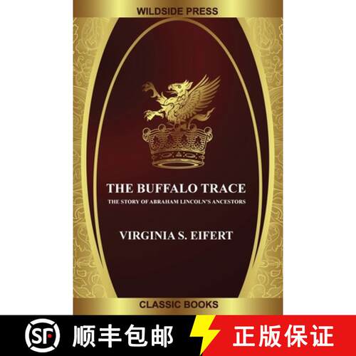 【3-4周达】The Buffalo Trace: The Story of Abraham Lincoln's Ancestors [9781479432363]