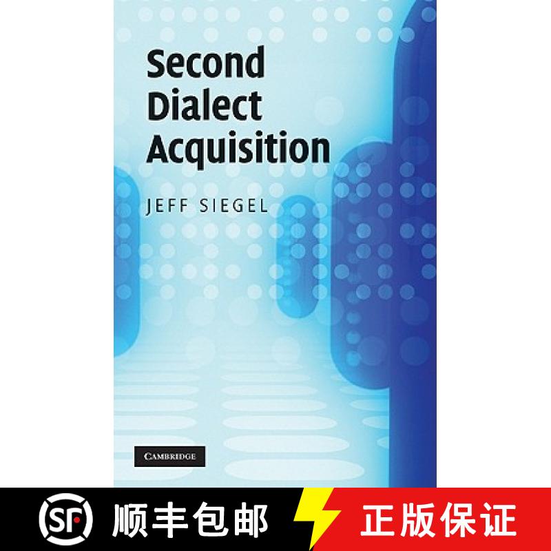 预订 Second Dialect Acquisition [9780521516877]