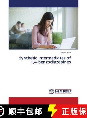 预订 Synthetic intermediates of 1,4-benzodiazepines [9783846543665]