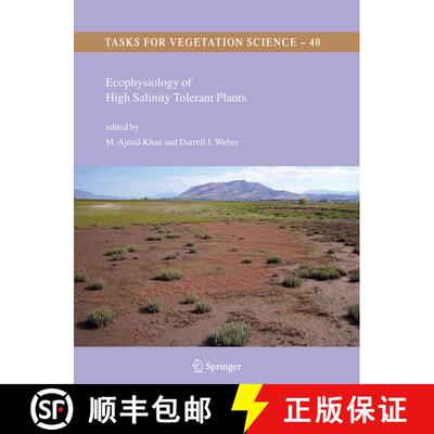 【3-4周达】Ecophysiology of High Salinity Tolerant Plants [9781402092985]