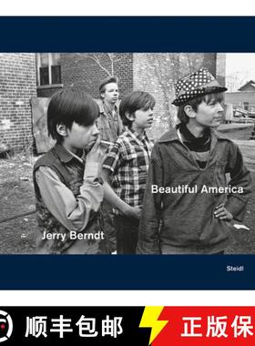 【3-4周达】Jerry Berndt: Beautiful America: Protest, Politics and Everyday Culture in the Usa, 1968-1980 [9783869308982]