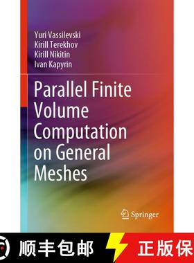 【3-4周达】Parallel Finite Volume Computation on General Meshes [9783030472344]