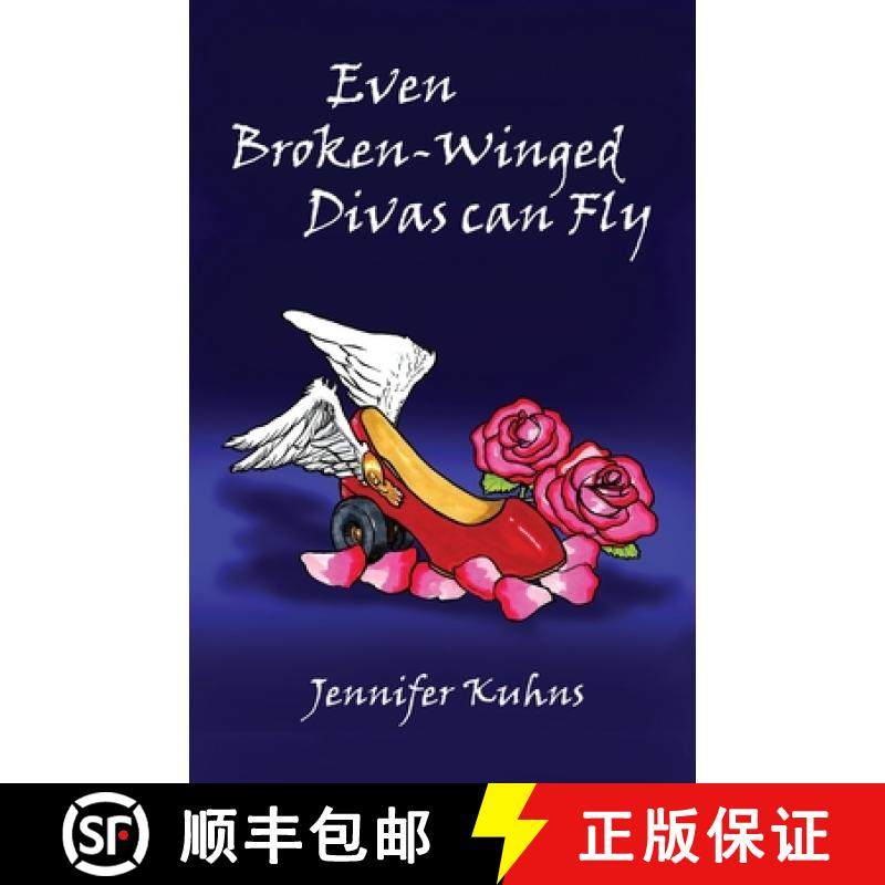 预订 Even Broken-Winged Divas Can Fly [9781734079548]