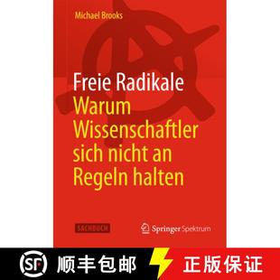 Sich Warum Nicht Halten Freie Regeln 4周达 9783642416958 Radikale Wissenschaftler