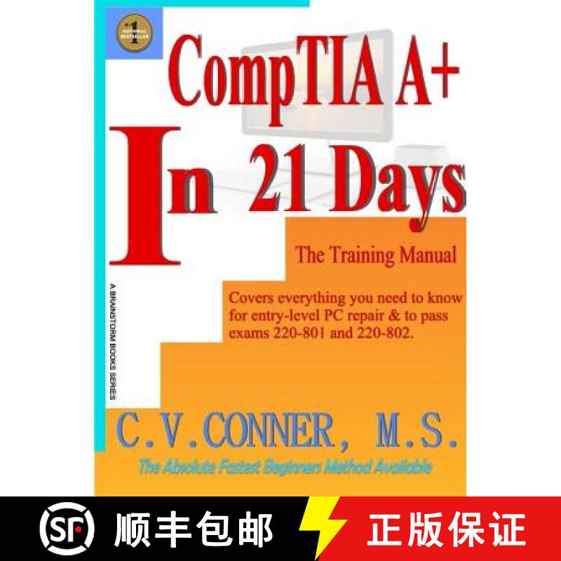 【2-3周达】CompTIA A+ In 21 Days - Training Manual [9781312254411]
