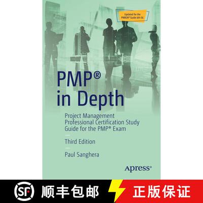 【3-4周达】PMP (R) in Depth: Project Management Professional Certification Study Guide for the PMP (R... [9781484239094]